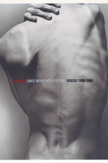 Once More With Feeling: Videos 1996-2004 (Once More With Feeling: Videos 1996-2004)