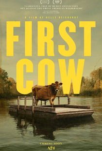 First Cow: A Primeira Vaca da América - Poster / Capa / Cartaz - Oficial 1