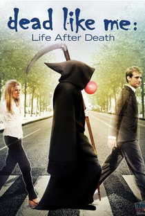 A Morte Lhe Cai Bem - O Filme - Poster / Capa / Cartaz - Oficial 1