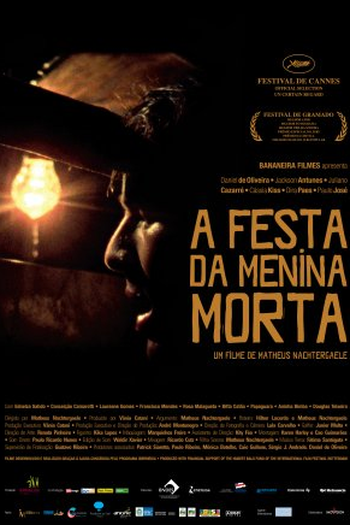  de Filme A Festa da Menina Morta (2009)