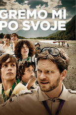 Gremo mi po svoje (Gremo mi po svoje)