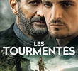 Les tourmentés