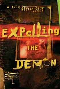 Expelling the Demon - Poster / Capa / Cartaz - Oficial 1