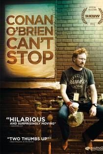 Conan O'Brien Can't Stop - Poster / Capa / Cartaz - Oficial 2