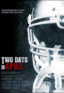 Two Days in April: Road To NFL (Two Days in April: Road To NFL)