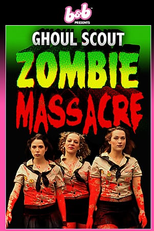 Ghoul Scout Zombie Massacre (Ghoul Scout Zombie Massacre)
