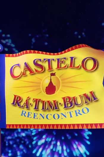Poster de Filme Castelo Rá-Tim-Bum: Reencontro (2023)