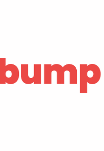 Bump (1ª Temporada) (Bump (Season 1))
