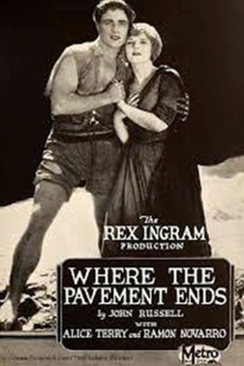 Poster de Filme Where the Pavement Ends (1923)