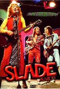 The Rock Story of Slade Alive'72 - Poster / Capa / Cartaz - Oficial 1