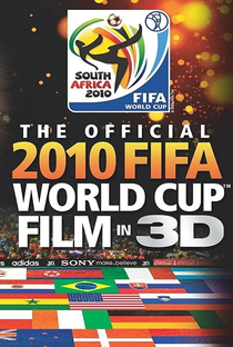 Filme Oficial Copa do Mundo FIFA 2010 em 3D - Poster / Capa / Cartaz - Oficial 1