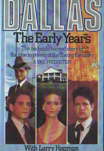 Dallas - Onde Tudo Começou  (Dallas: The Early Years)