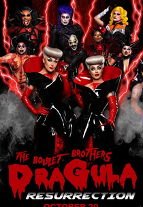 Dragula: Resurrection (The Boulet Brothers Dragula: Resurrection)