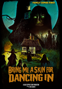 Bring Me a Skin for Dancing In (Bring Me a Skin for Dancing In)