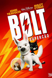 Bolt: Supercão - Poster / Capa / Cartaz - Oficial 2