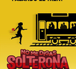 No Me Digas Solterona