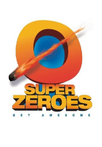 Super Zeroes (Super Zeroes)