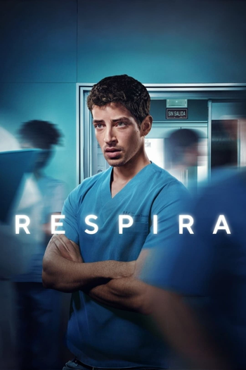  de Série Respira (1ª Temporada) (2024)