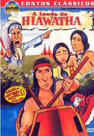 A Lenda de Hiawatha (Hiawatha)
