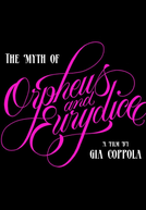 The Myth Of Orpheus and Eurydice (The Myth Of Orpheus and Eurydice)