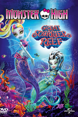 Monster High: A Assustadora Barreira de Coral (Monster High: Great Scarrier Reef)
