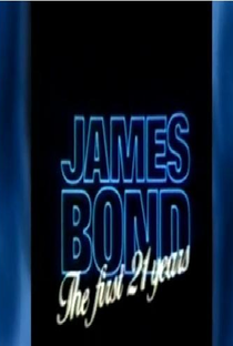 James Bond: The First 21 Years - Poster / Capa / Cartaz - Oficial 1