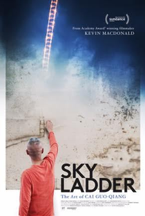 Escada para o Céu: A Arte de Cai Guo-Qiang - Poster / Capa / Cartaz - Oficial 2