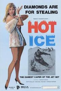 Hot Ice - Poster / Capa / Cartaz - Oficial 2