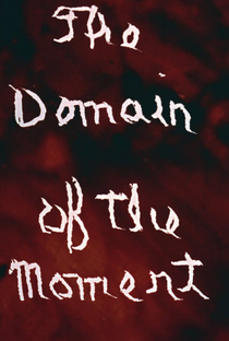 The Domain of the Moment - Poster / Capa / Cartaz - Oficial 2