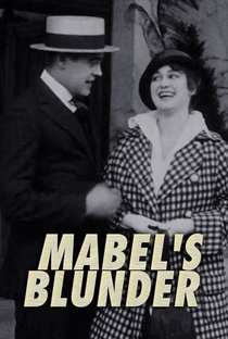 Mabel's Blunder - Poster / Capa / Cartaz - Oficial 1