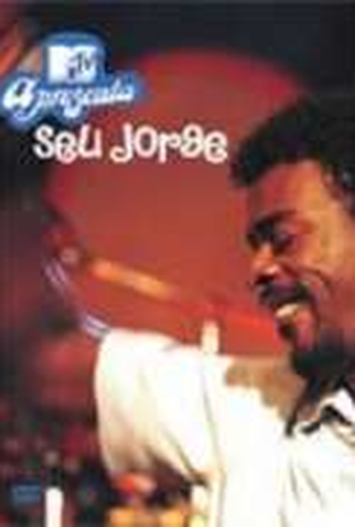 Poster 1 de Filme MTV Apresenta: Seu Jorge  (2015)
