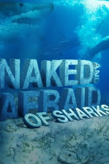 Largados e Pelados entre Tubarões (Naked and Afraid of Sharks)