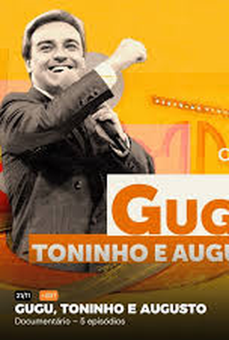 Poster 2 de Série Gugu: Toninho e Augusto (2024)