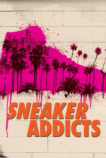 Sneakerheads (1ª Temporada) - Poster / Capa / Cartaz - Oficial 3