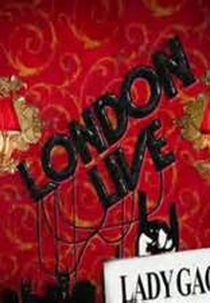 Lady GaGa Special Live London (Lady GaGa Special Live London)