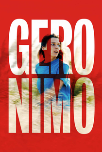 Géronimo - Poster / Capa / Cartaz - Oficial 2