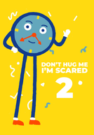 Don't Hug Me I'm Scared 2: Time (Don't Hug Me I'm Scared 2: Time)