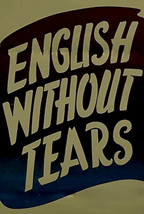 English Without Tears - Poster / Capa / Cartaz - Oficial 1