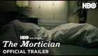 The Mortician | Official Trailer | HBO