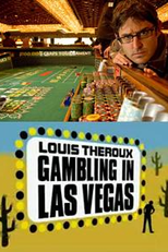 Louis Theroux: Apostando em Las Vegas (Louis Theroux: Gambling in Las Vegas)