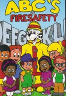 Sparky’s ABC’s of Fire Safety (Sparky’s ABC’s of Fire Safety)