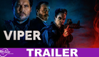 Viper | Sci-Fi Action Trailer | Cas Anvar, Nathaniel Arcand, Jesse Blue | @mytimemovienetwork