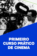 Primeiro Curso Prático de Cinema (Primeiro Curso Prático de Cinema)
