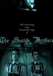The Continuing and Lamentable Saga of the Suicide Brothers (The Continuing and Lamentable Saga of the Suicide Brothers)