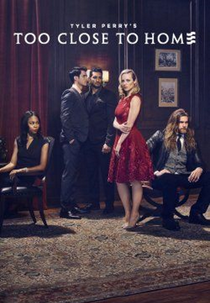 Too Close to Home (Too Close to Home)