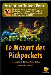 Le Mozart des pickpockets (Le Mozart des pickpockets)
