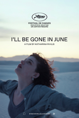 I'll Be Gone in June (I'll Be Gone in June)