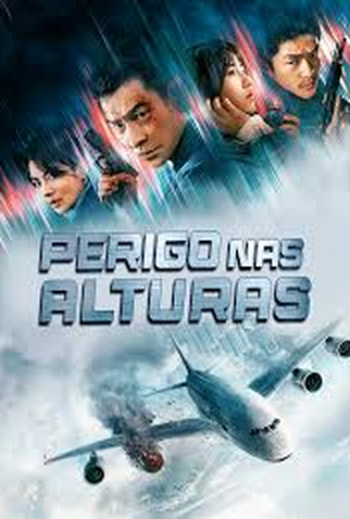 Poster 1 de Filme Perigo mas Alturas (2024)
