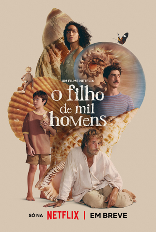 O Filho de Mil Homens: filme de 2025 - Filmow