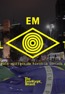 Brasil em transe: o embate de Lula e Bolsonaro contado na rua (Brasil em transe: o embate de Lula e Bolsonaro contado na rua)